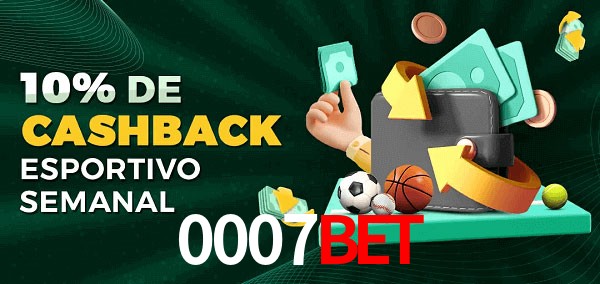 10% de bônus de cashback na 0007BET